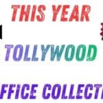 టాలీవుడ్ బాక్సాఫీస్ కలెక్షన్స్ - తెలుగు సినిమా వసూళ్ల అప్‌డేట్
