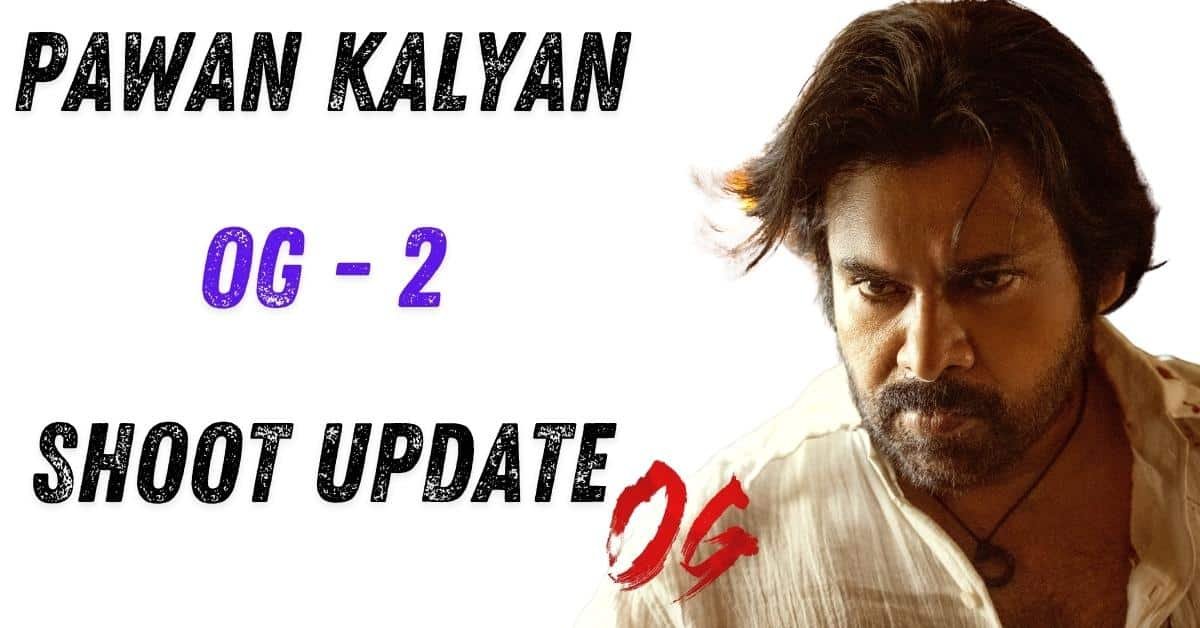 ఓజీ 2 Pawan Kalyan shooting schedule update